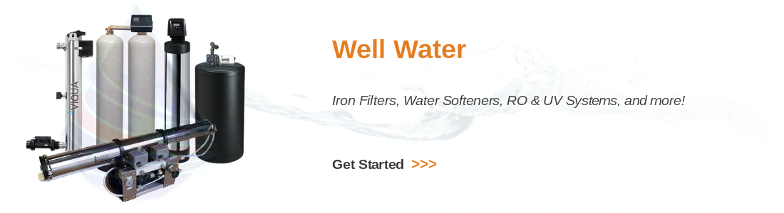 whole house well water filter by RainDance Water Systems